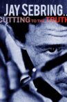 Jay Sebring....Cutting to the Truth Movie Streaming Online