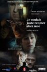 Je voulais juste rentrer chez moi Movie Streaming Online
