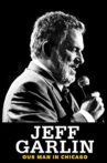 Jeff Garlin: Our Man in Chicago Movie Streaming Online