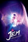 Jem and the Holograms Movie Streaming Online