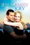 Jesus, Mary and Joey Movie Streaming Online
