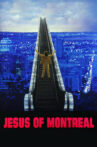 Jesus of Montreal Movie Streaming Online