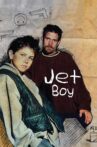 Jet Boy Movie Streaming Online