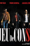 Jeu de cons Movie Streaming Online
