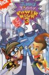Jimmy Timmy Power Hour 3: The Jerkinators! Movie Streaming Online