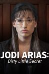 Jodi Arias: Dirty Little Secret Movie Streaming Online