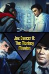 Joe Dancer II: The Monkey Mission Movie Streaming Online