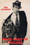 Joe Jackson:  Rock Goes to College Movie Streaming Online