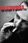 Joe Strummer: The Future Is Unwritten Movie Streaming Online