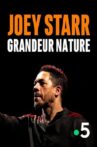 Joey Starr, Grandeur Nature Movie Streaming Online