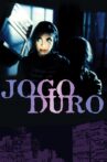 Jogo Duro Movie Streaming Online
