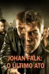 Johan Falk 17: Slutet Movie Streaming Online