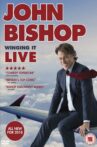 John Bishop: Winging it Live Movie Streaming Online