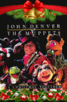 John Denver and the Muppets: A Christmas Together Movie Streaming Online