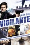 John Doe: Vigilante Movie Streaming Online