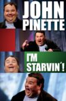John Pinette: I'm Starvin'! Movie Streaming Online