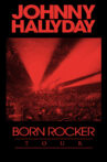 Johnny Hallyday - Born Rocker Tour Movie Streaming Online