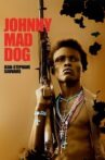 Johnny Mad Dog Movie Streaming Online