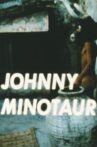 Johnny Minotaur Movie Streaming Online