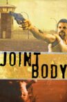 Joint Body Movie Streaming Online