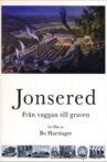 Jonsered - From cradle to grave Movie Streaming Online