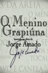 Jorge Amado - O Menino Grapiúna Movie Streaming Online