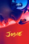 Josie Movie Streaming Online