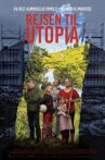 Journey to Utopia Movie Streaming Online