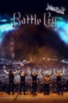 Judas Priest : Battle Cry Movie Streaming Online