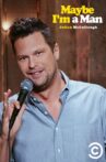 Julian McCullough: Maybe I'm a Man Movie Streaming Online
