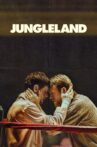 Jungleland Movie Streaming Online