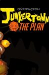 Junkertown: The Plan Movie Streaming Online