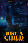Just a Child Movie Streaming Online
