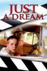Just a Dream Movie Streaming Online