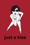 Just a Kiss Movie Streaming Online