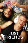 Just Friends Movie Streaming Online