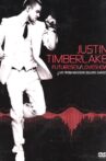 Justin Timberlake - Futuresex/Loveshow - Live from Madison Square Garden Movie Streaming Online