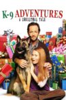 K-9 Adventures: A Christmas Tale Movie Streaming Online