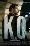 K.O. Movie Streaming Online