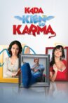 Kada kien su karma Movie Streaming Online