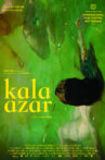 Kala azar Movie Streaming Online