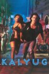 Kalyug Movie Streaming Online