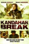 Kandahar Break: Fortress of War Movie Streaming Online