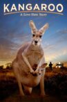 Kangaroo: A Love-Hate Story Movie Streaming Online