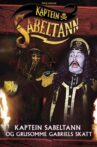Kaptein Sabeltann og grusomme Gabriels Skatt Movie Streaming Online