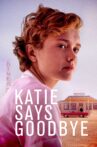 Katie Says Goodbye Movie Streaming Online