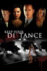 Keep Your Distance Movie Streaming Online