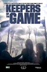 Keepers of the Game Movie Streaming Online