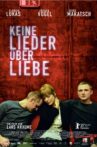 Keine Lieder über Liebe Movie Streaming Online