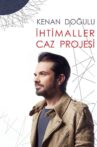 Kenan Dogulu Ihtimaller Live Movie Streaming Online